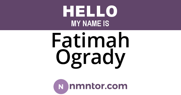 Fatimah Ogrady
