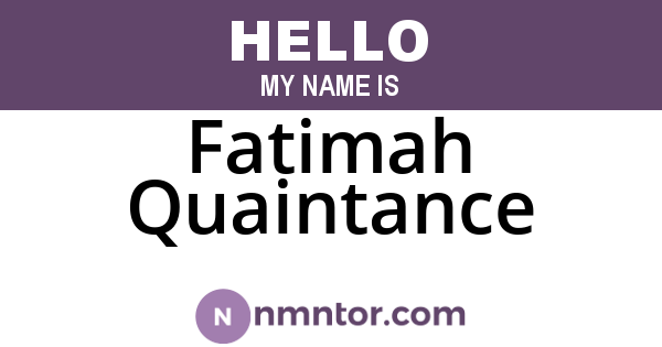 Fatimah Quaintance
