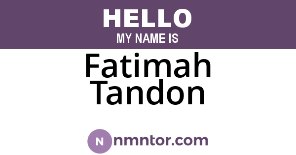 Fatimah Tandon