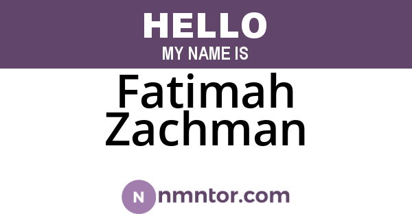 Fatimah Zachman