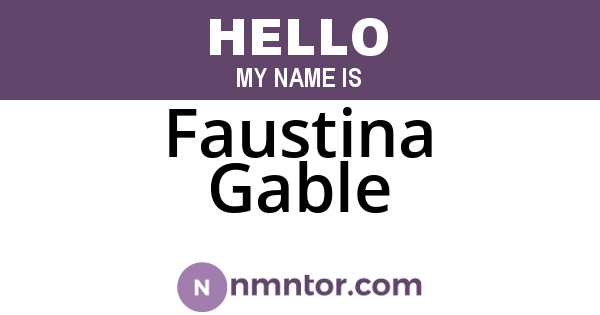 Faustina Gable