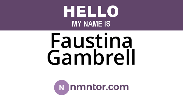 Faustina Gambrell