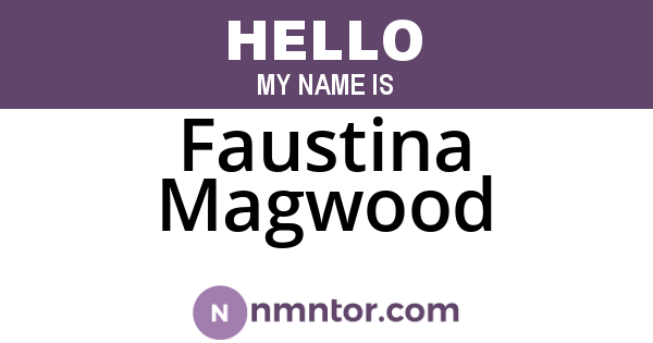 Faustina Magwood