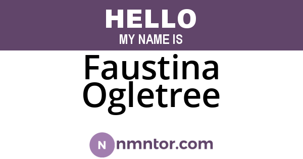 Faustina Ogletree