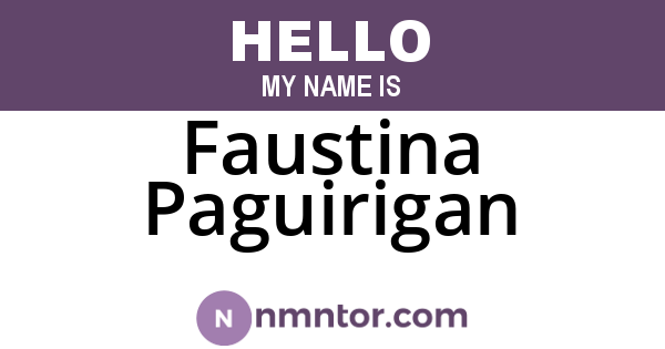 Faustina Paguirigan