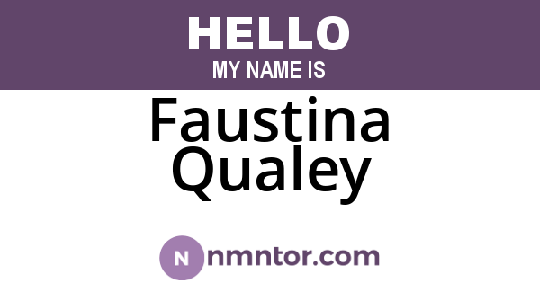 Faustina Qualey