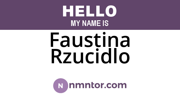 Faustina Rzucidlo