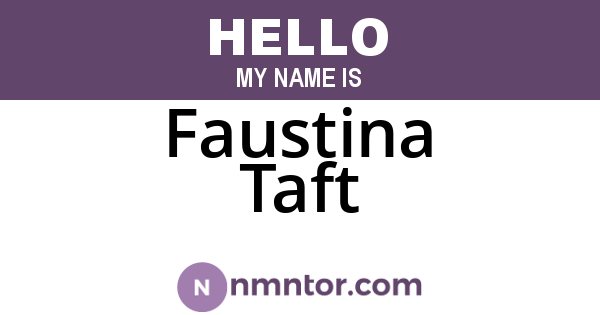 Faustina Taft