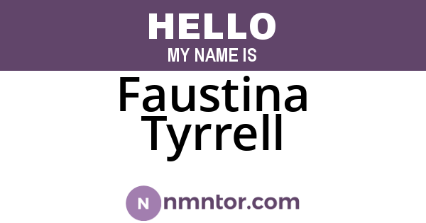 Faustina Tyrrell
