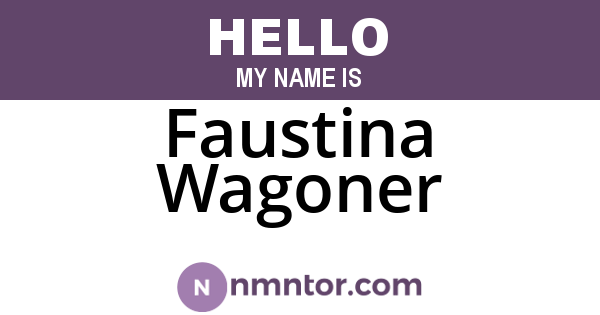 Faustina Wagoner