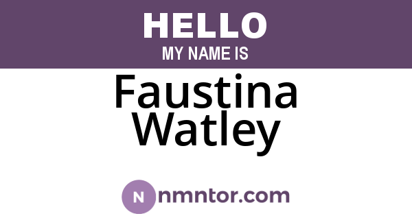 Faustina Watley