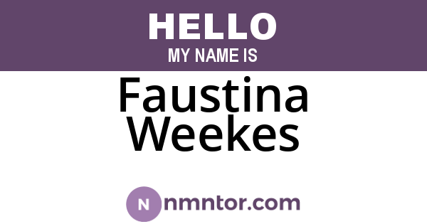 Faustina Weekes