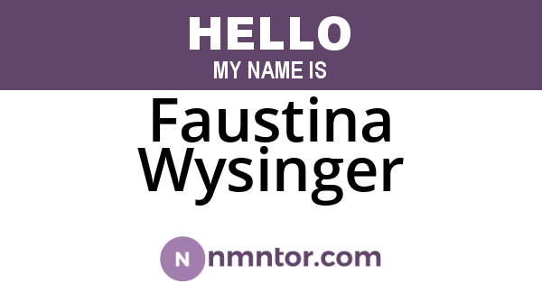 Faustina Wysinger