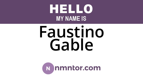 Faustino Gable