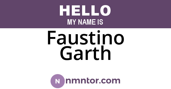 Faustino Garth