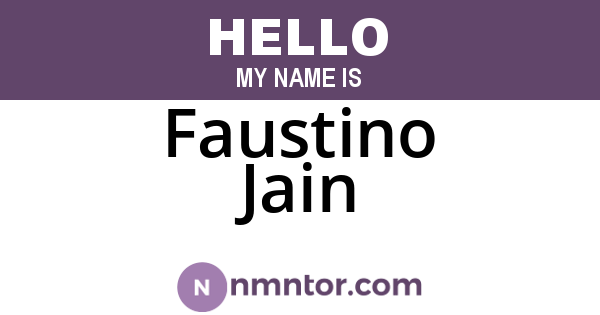 Faustino Jain
