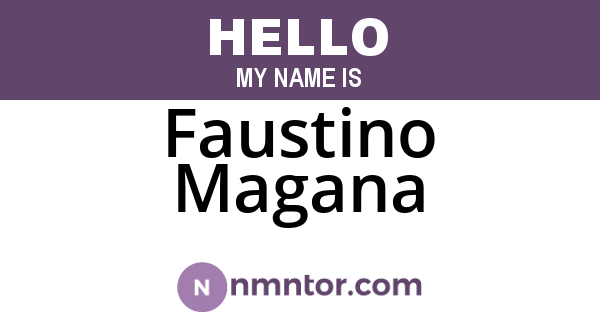 Faustino Magana
