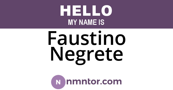 Faustino Negrete