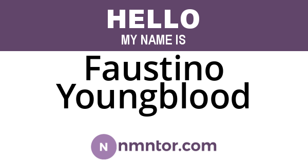 Faustino Youngblood