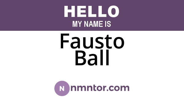 Fausto Ball
