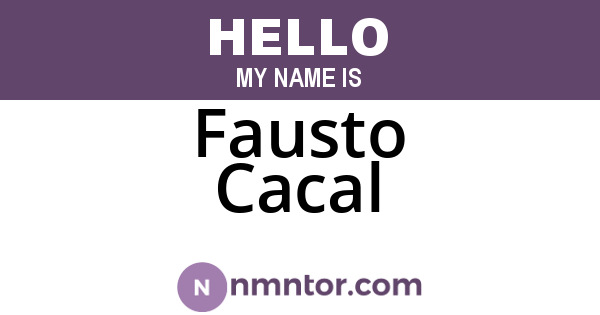 Fausto Cacal