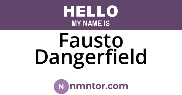 Fausto Dangerfield