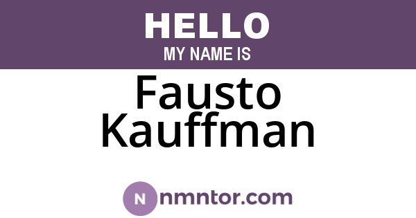 Fausto Kauffman