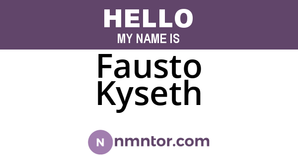 Fausto Kyseth