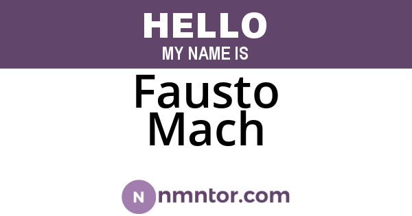 Fausto Mach
