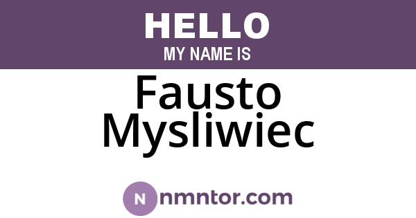 Fausto Mysliwiec
