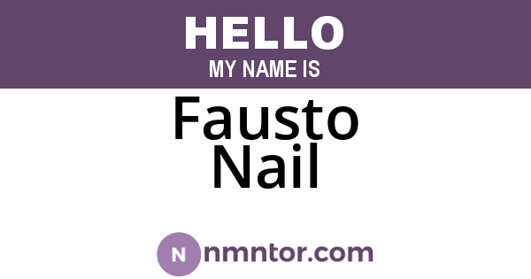 Fausto Nail