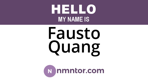 Fausto Quang
