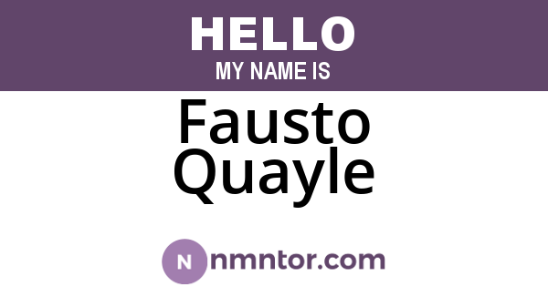 Fausto Quayle