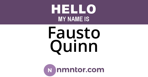 Fausto Quinn