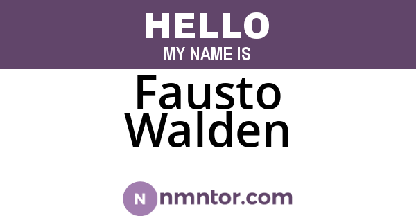 Fausto Walden