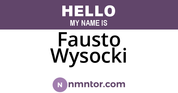 Fausto Wysocki