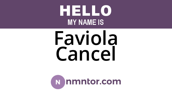 Faviola Cancel