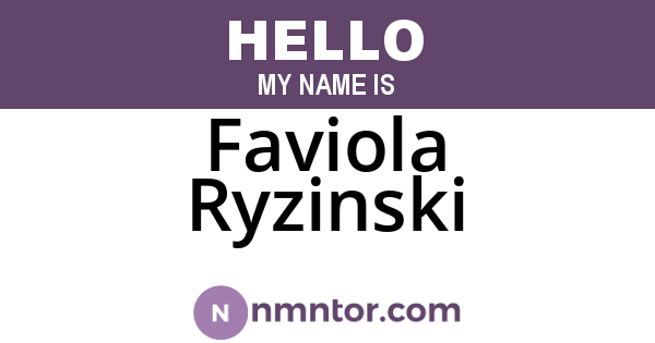 Faviola Ryzinski