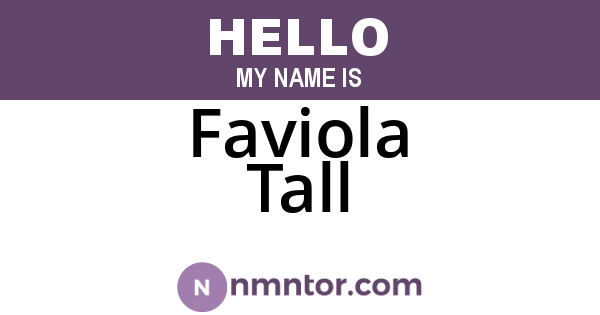 Faviola Tall