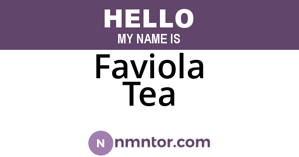 Faviola Tea