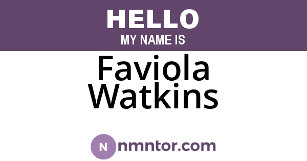 Faviola Watkins