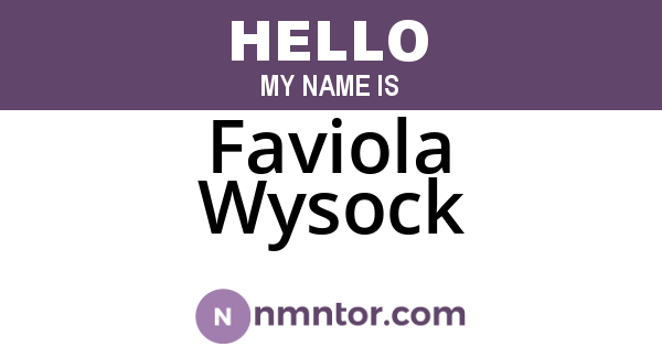 Faviola Wysock
