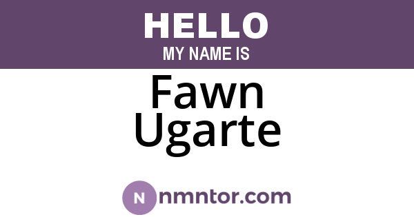 Fawn Ugarte