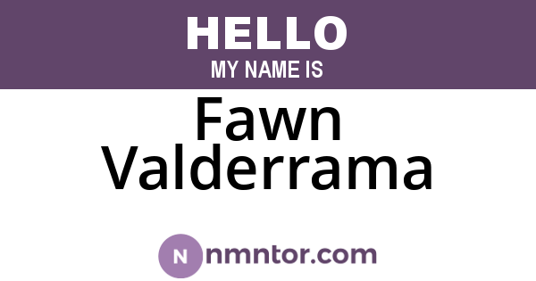 Fawn Valderrama