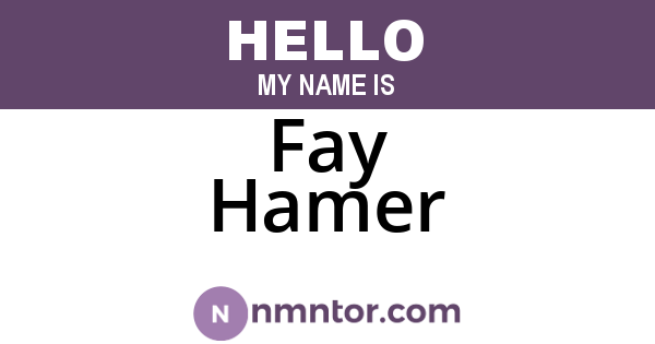 Fay Hamer