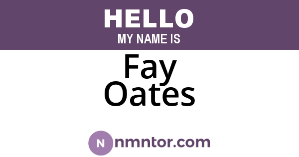 Fay Oates