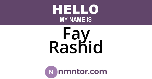 Fay Rashid