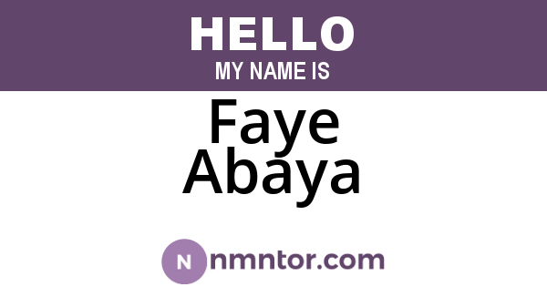 Faye Abaya