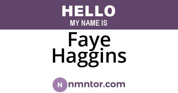 Faye Haggins