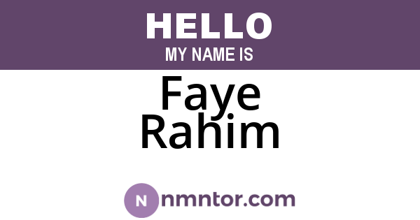 Faye Rahim